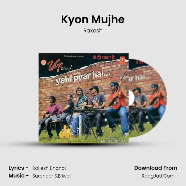 Kyon Mujhe MP3 Song by Rakesh Cover