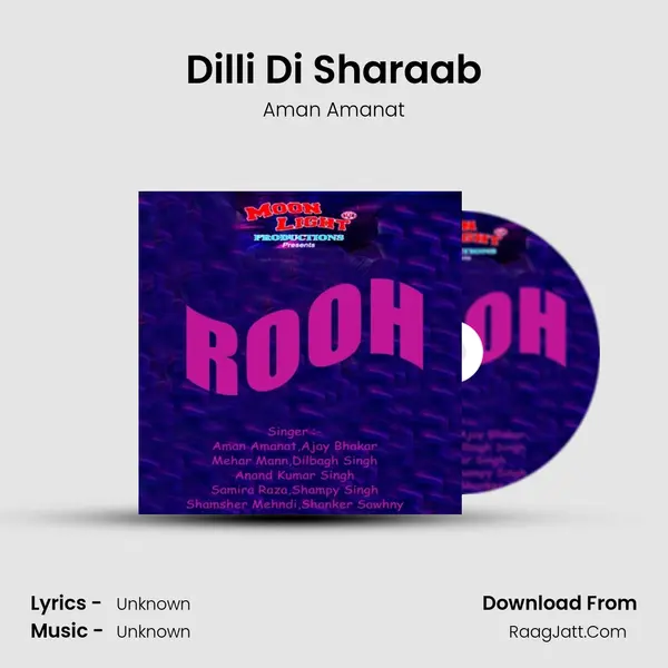 Dilli Di Sharaab MP3 Song by Aman Amanat Cover