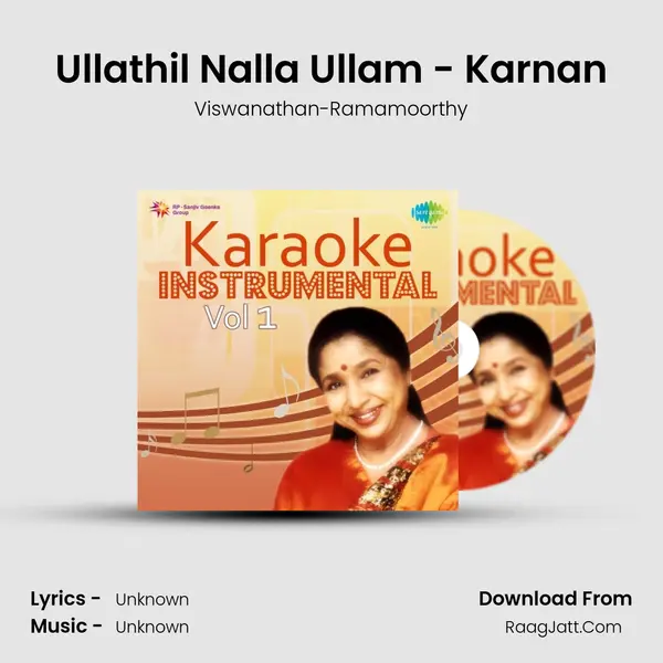 Ullathil Nalla Ullam - Karnan MP3 Song by Viswanathan-Ramamoorthy Cover