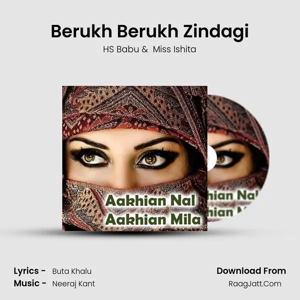 Berukh Berukh Zindagi MP3 Song by HS Babu Cover