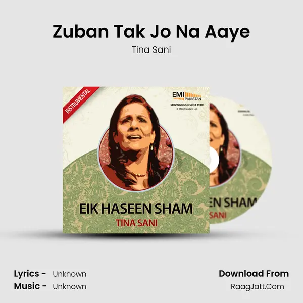 Zuban Tak Jo Na Aaye MP3 Song by Tina Sani Cover
