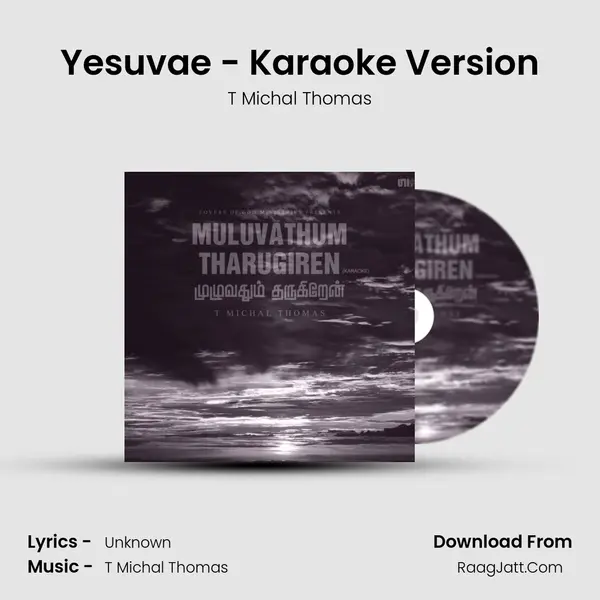 Yesuvae - Karaoke Version MP3 Song by T Michal Thomas Cover