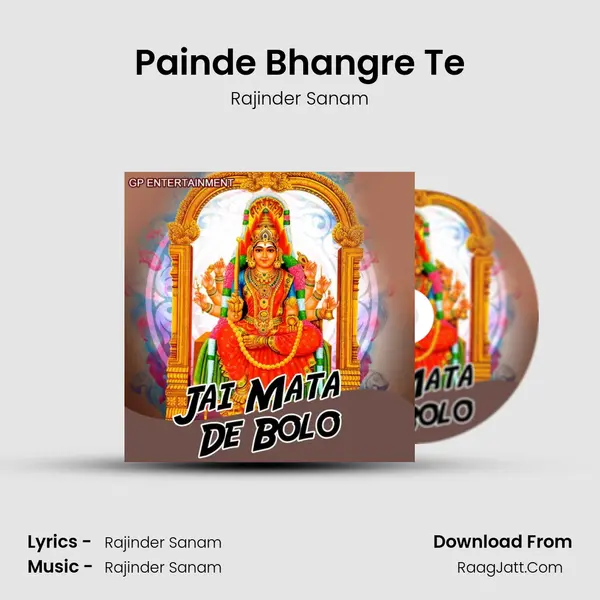 Painde Bhangre Te MP3 Song by Rajinder Sanam Cover
