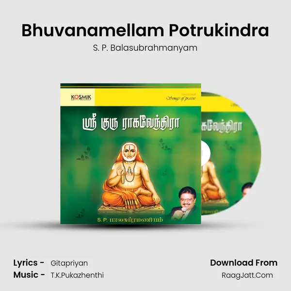 Bhuvanamellam Potrukindra MP3 Song by S. P. Balasubrahmanyam Cover