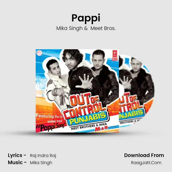 Pappi MP3 Song by Mika Singh Cover