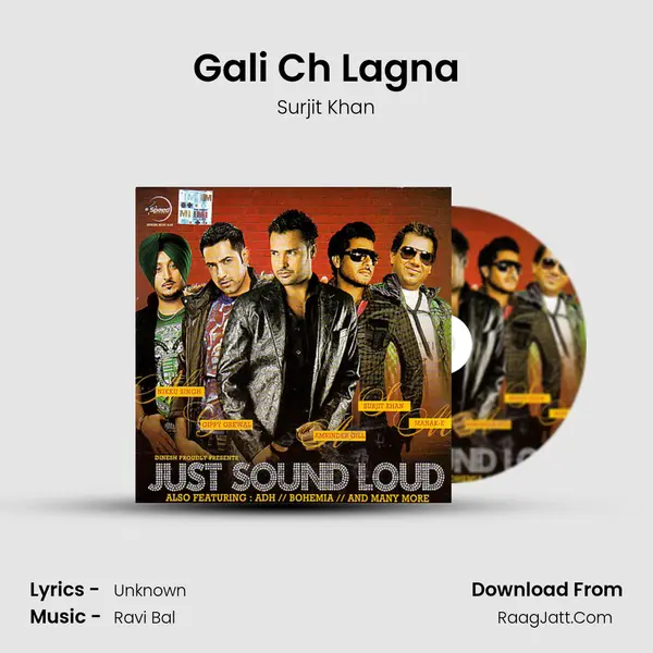 Gali Ch Lagna MP3 Song by Surjit Khan Cover