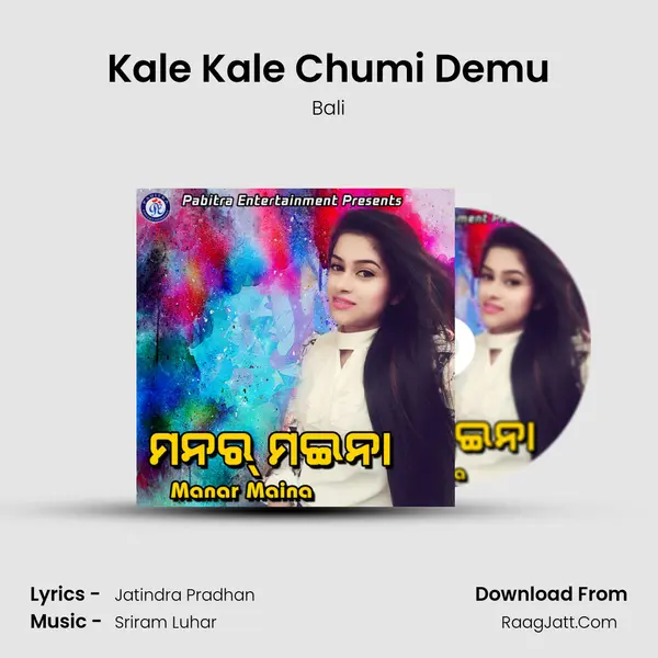 Kale Kale Chumi Demu MP3 Song by Bali Cover