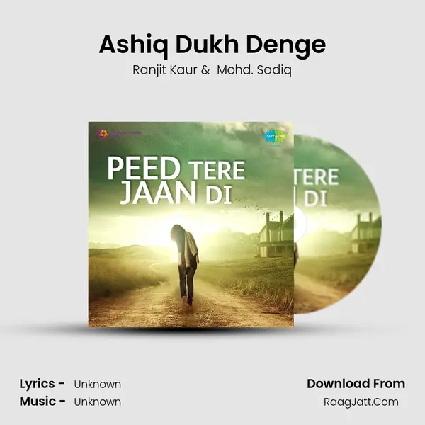 Ashiq Dukh Denge MP3 Song by Ranjit Kaur Cover
