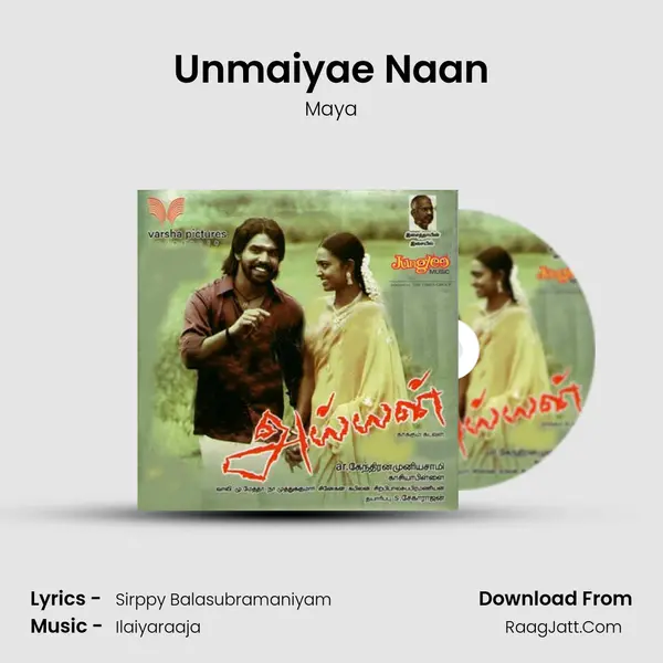 Unmaiyae Naan MP3 Song by Maya Cover