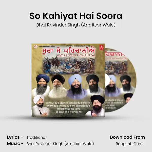 So Kahiyat Hai Soora MP3 Song by Bhai Ravinder Singh (Amritsar Wale) Cover