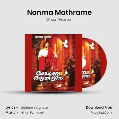 Nanma Mathrame MP3 Song by Wilson Piravom Cover