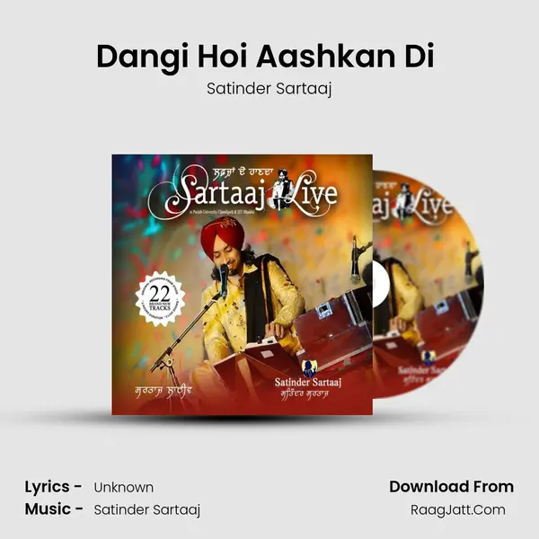 Dangi Hoi Aashkan Di (Traditional) MP3 Song by Satinder Sartaaj Cover