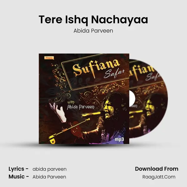 Tere Ishq Nachayaa MP3 Song by Abida Parveen Cover