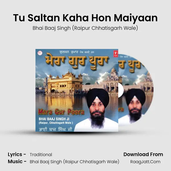 Tu Saltan Kaha Hon Maiyaan mp3 song