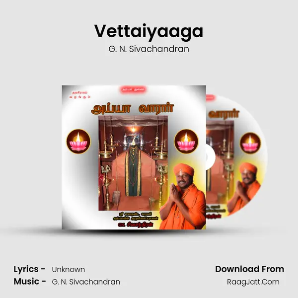 Vettaiyaaga MP3 Song by G. N. Sivachandran Cover