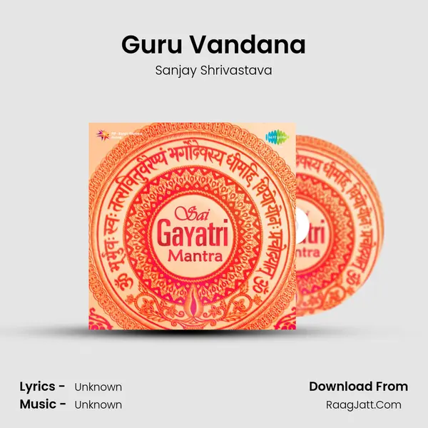 Guru Vandana MP3 Song by Sanjay Shrivastava Cover