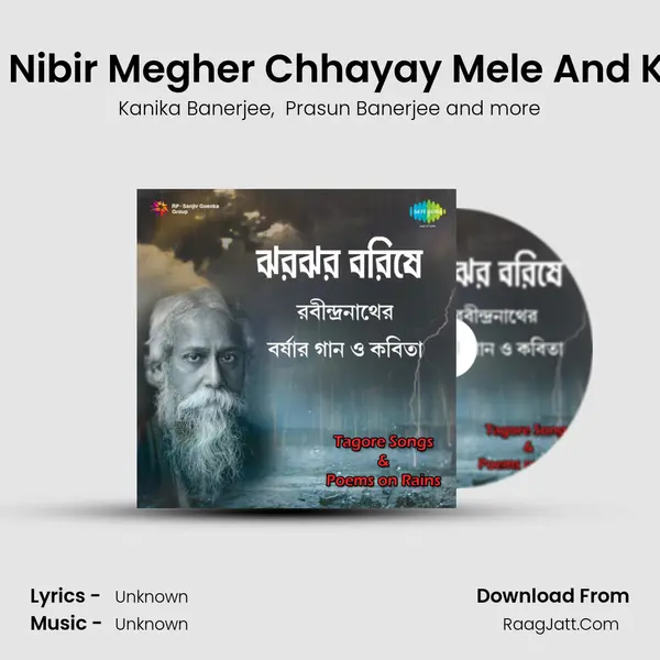 Snigdha Sajal (Recitation) Nibir Megher Chhayay Mele And Ki Bedona Se Ki MP3 Song by Kanika Banerjee Cover