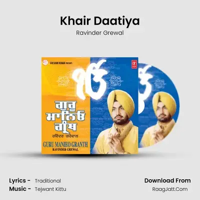 Khair Daatiya MP3 Song by Ravinder Grewal Cover