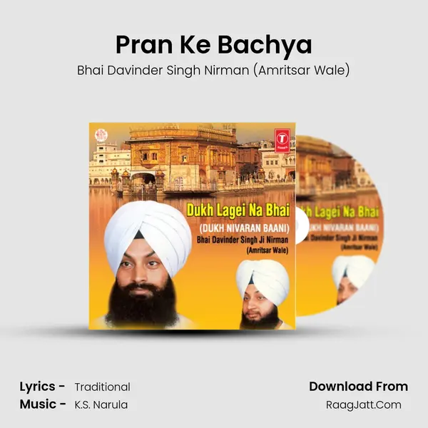 Pran Ke Bachya MP3 Song by Bhai Davinder Singh Nirman (Amritsar Wale) Cover