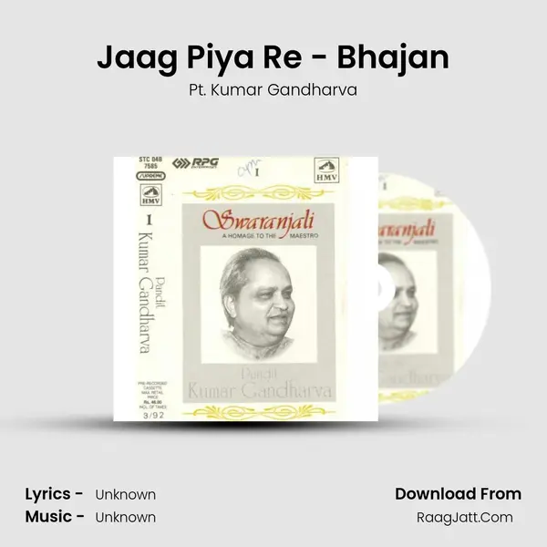 Jaag Piya Re - Bhajan MP3 Song by Pt. Kumar Gandharva Cover