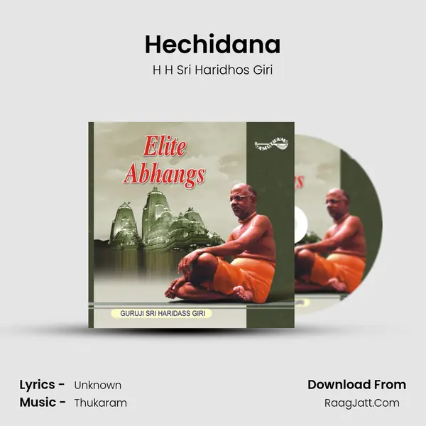 Hechidana MP3 Song by H H Sri Haridhos Giri Cover