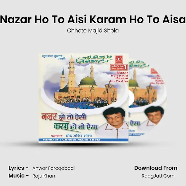 Nazar Ho To Aisi Karam Ho To Aisa MP3 Song by Chhote Majid Shola Cover