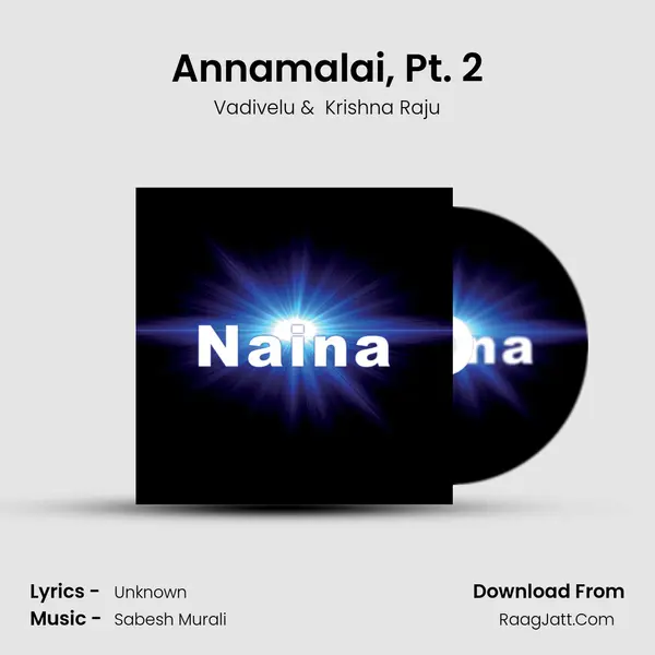 Annamalai, Pt. 2 MP3 Song by Vadivelu Cover