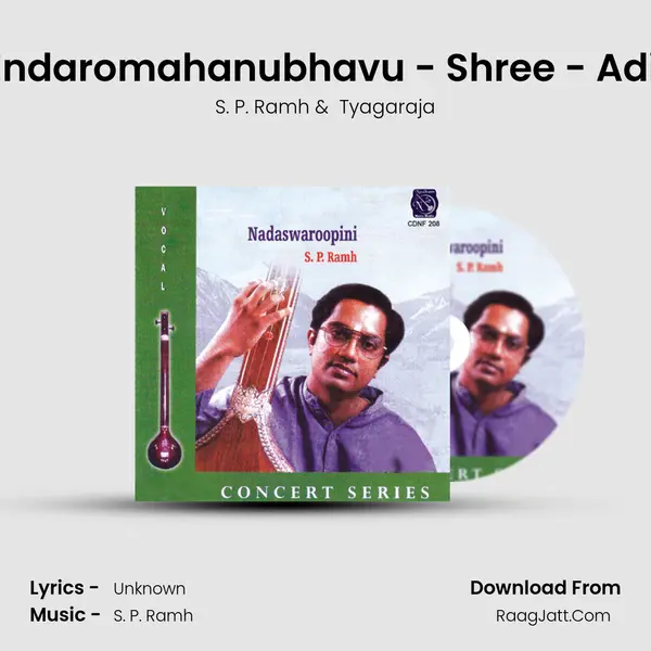Endaromahanubhavu - Shree - Adi (Live) MP3 Song by S. P. Ramh Cover
