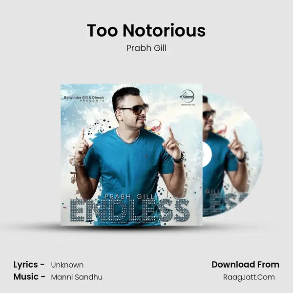 Too Notorious MP3 Song by Prabh Gill Cover