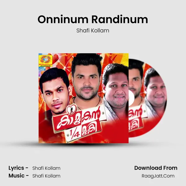 Onninum Randinum MP3 Song by Shafi Kollam Cover