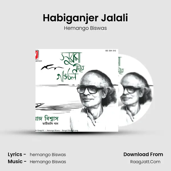 Habiganjer Jalali MP3 Song by Hemango Biswas Cover