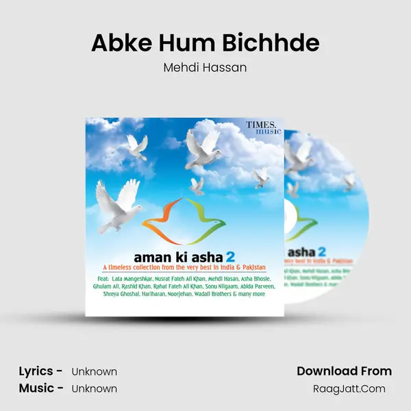 Abke Hum Bichhde MP3 Song by Mehdi Hassan Cover