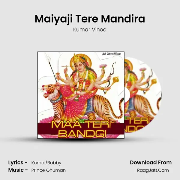Maiyaji Tere Mandira MP3 Song by Kumar Vinod Cover