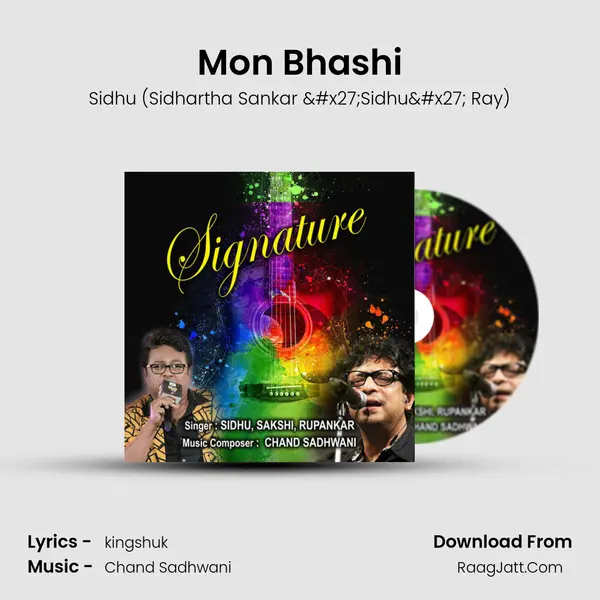 Mon Bhashi MP3 Song by Sidhu (Sidhartha Sankar 'Sidhu' Ray) Cover