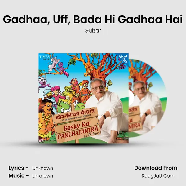 Gadhaa, Uff, Bada Hi Gadhaa Hai MP3 Song by Gulzar Cover