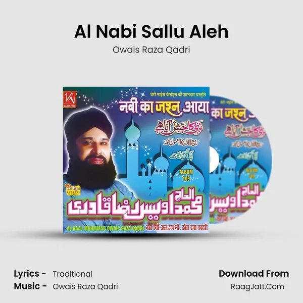 Al Nabi Sallu Aleh MP3 Song by Owais Raza Qadri Cover