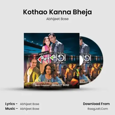 Kothao Kanna Bheja MP3 Song by Abhijeet Bose Cover