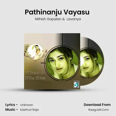 Pathinanju Vayasu (From Idhu Kadal Varum Paruvam) mp3 song