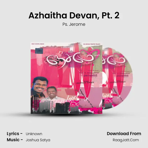 Azhaitha Devan, Pt. 2 MP3 Song by Ps. Jerome Cover