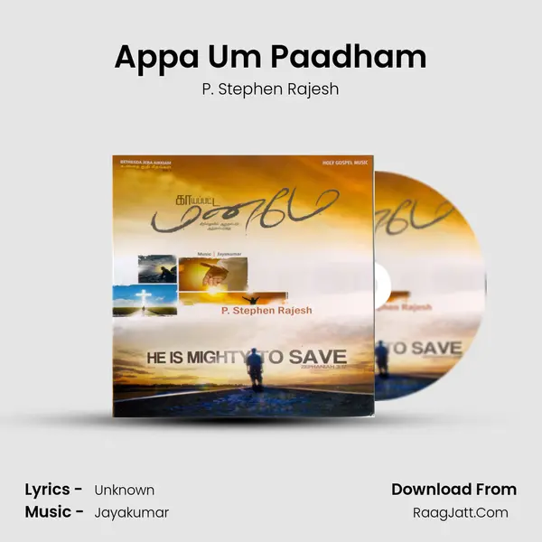Appa Um Paadham MP3 Song by P. Stephen Rajesh Cover