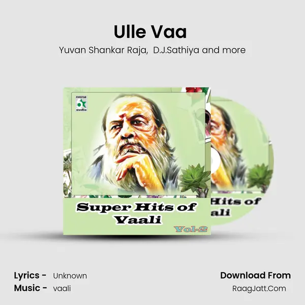 Ulle Vaa (From Chennai-600028) mp3 song