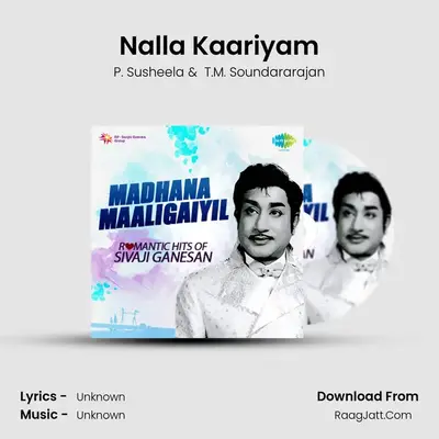 Nalla Kaariyam MP3 Song by P. Susheela Cover