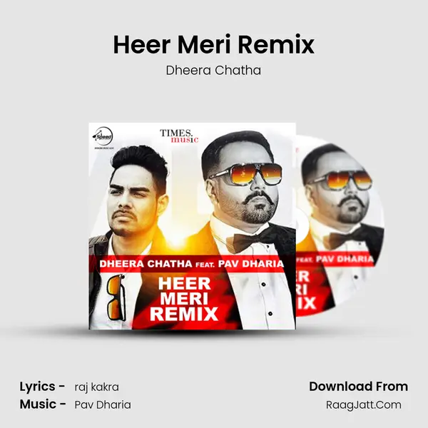 Heer Meri Remix MP3 Song by Dheera Chatha Cover