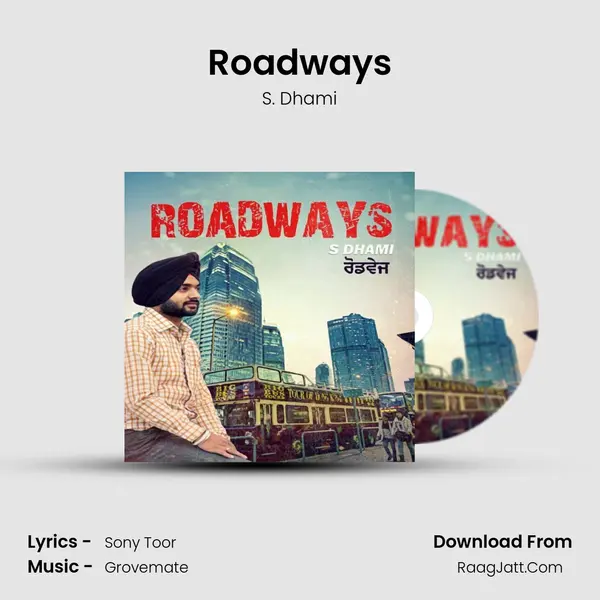 Roadways MP3 Song by S. Dhami Cover