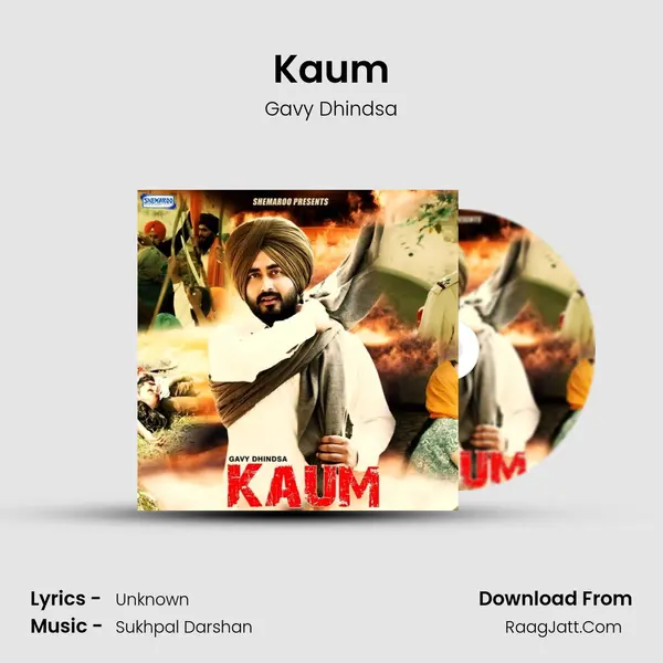 Kaum MP3 Song by Gavy Dhindsa Cover