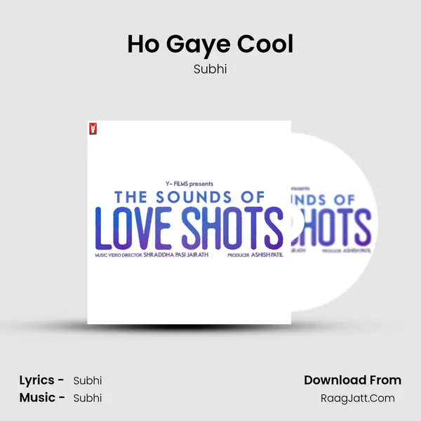 Ho Gaye Cool MP3 Song by Subhi Cover