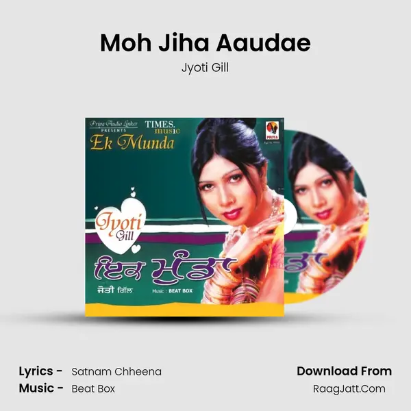 Moh Jiha Aaudae MP3 Song by Jyoti Gill Cover