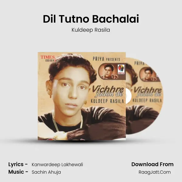 Dil Tutno Bachalai MP3 Song by Kuldeep Rasila Cover