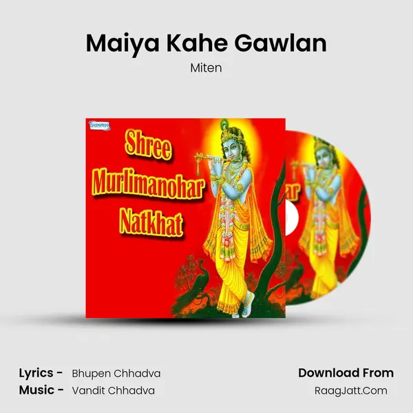 Maiya Kahe Gawlan MP3 Song by Miten Cover