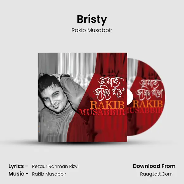 Bristy MP3 Song by Rakib Musabbir Cover